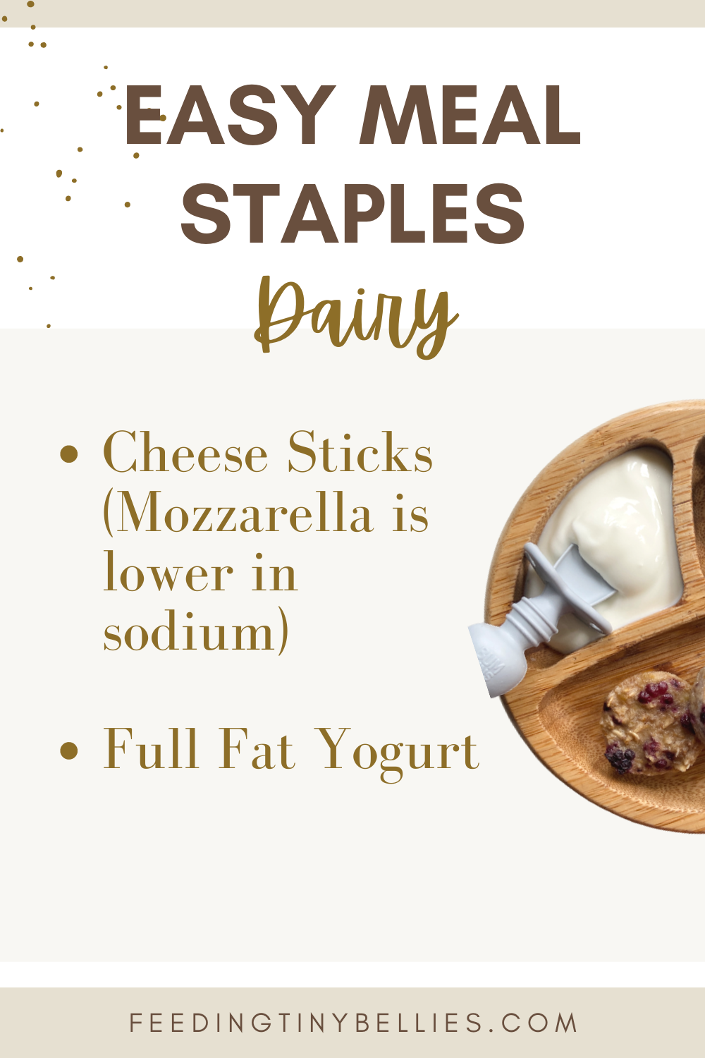 Easy Toddler Meal Staples - Dairy