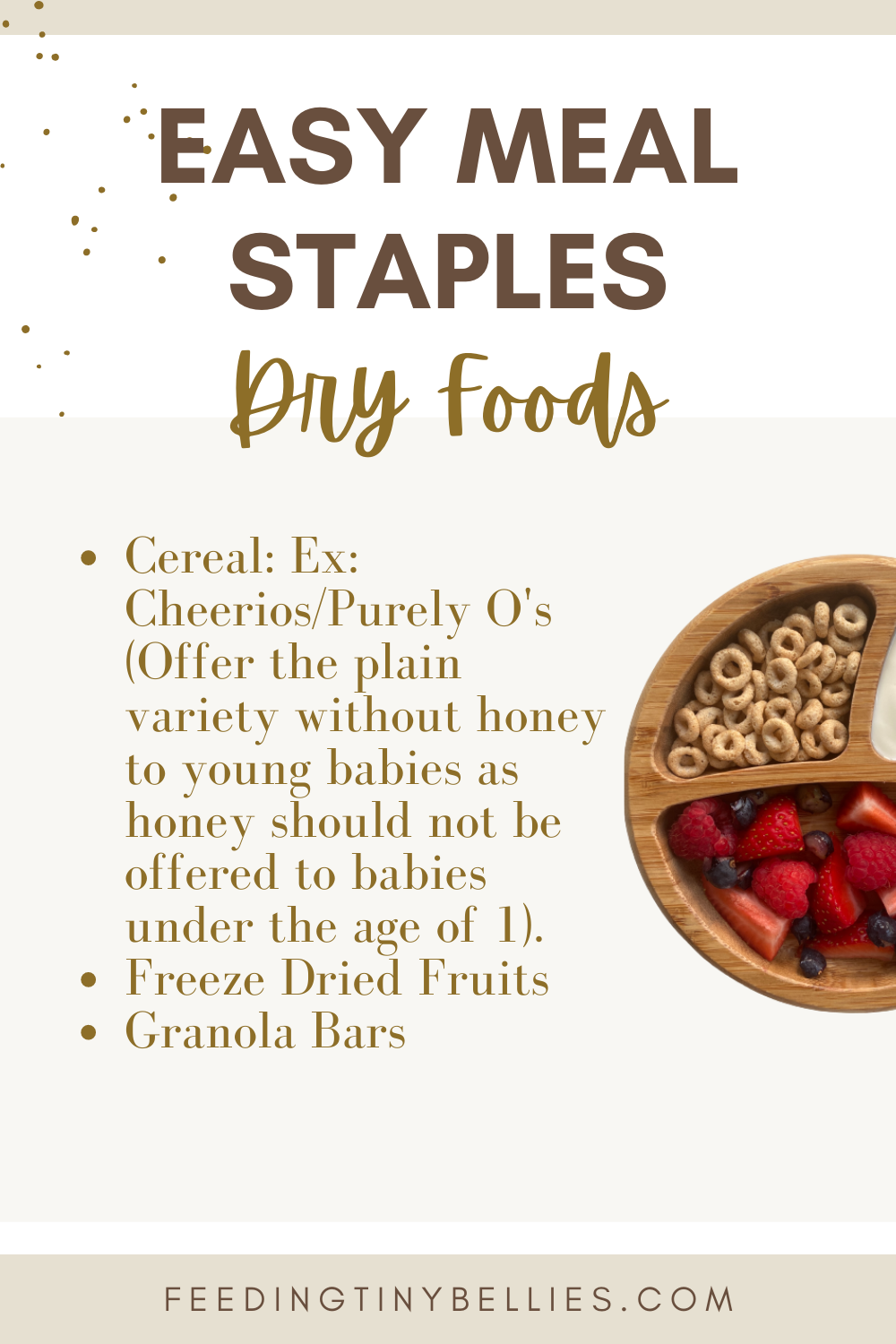 Easy Toddler Meal Staples - Dry Foods