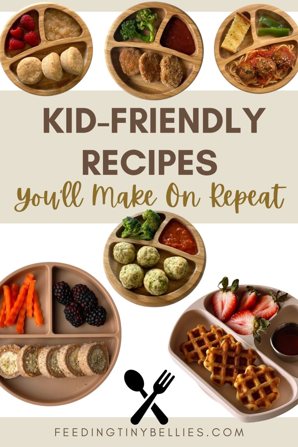 Kid Friendly Recipes You’ll Actually Make on Repeat - Feeding Tiny Bellies